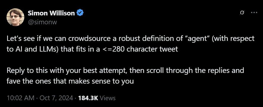 Fig: The co-creator of Django asks their X followers to propose a definition for “agent”
